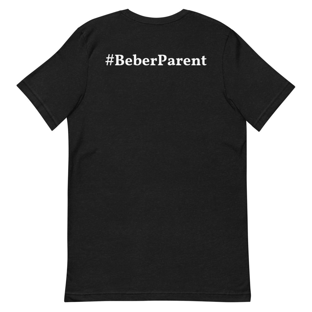 #BeberParent Unisex Adult T-Shirt