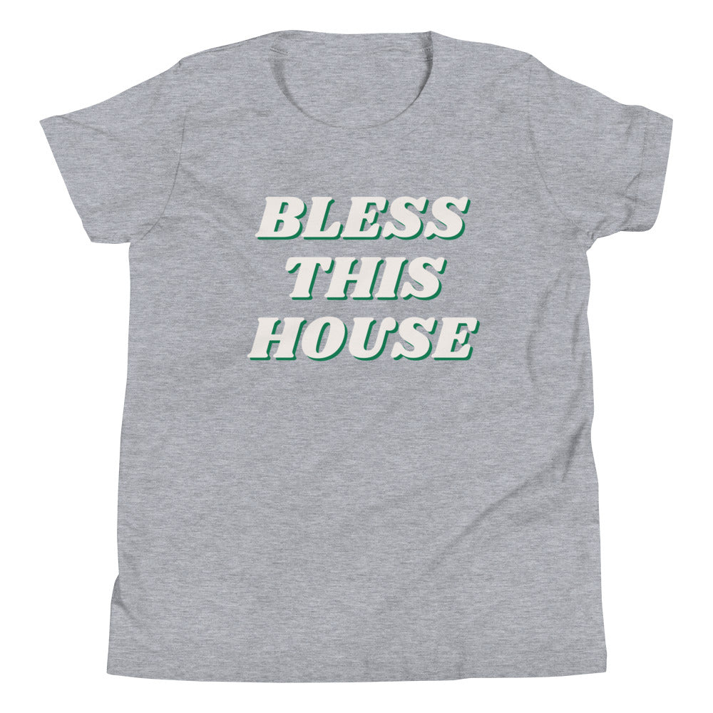 Bless This House Youth T-Shirt