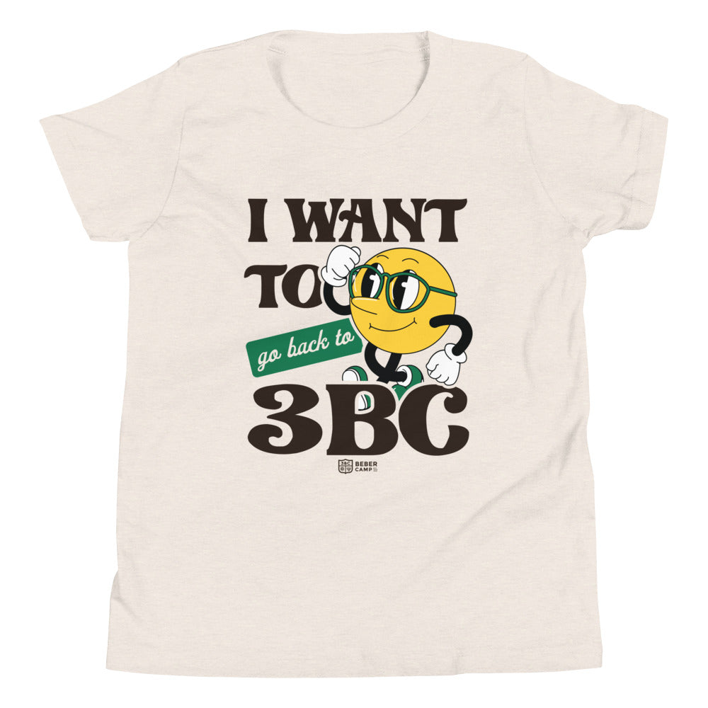 I Want To Go Back To 3BC (Retro) Youth T-Shirt
