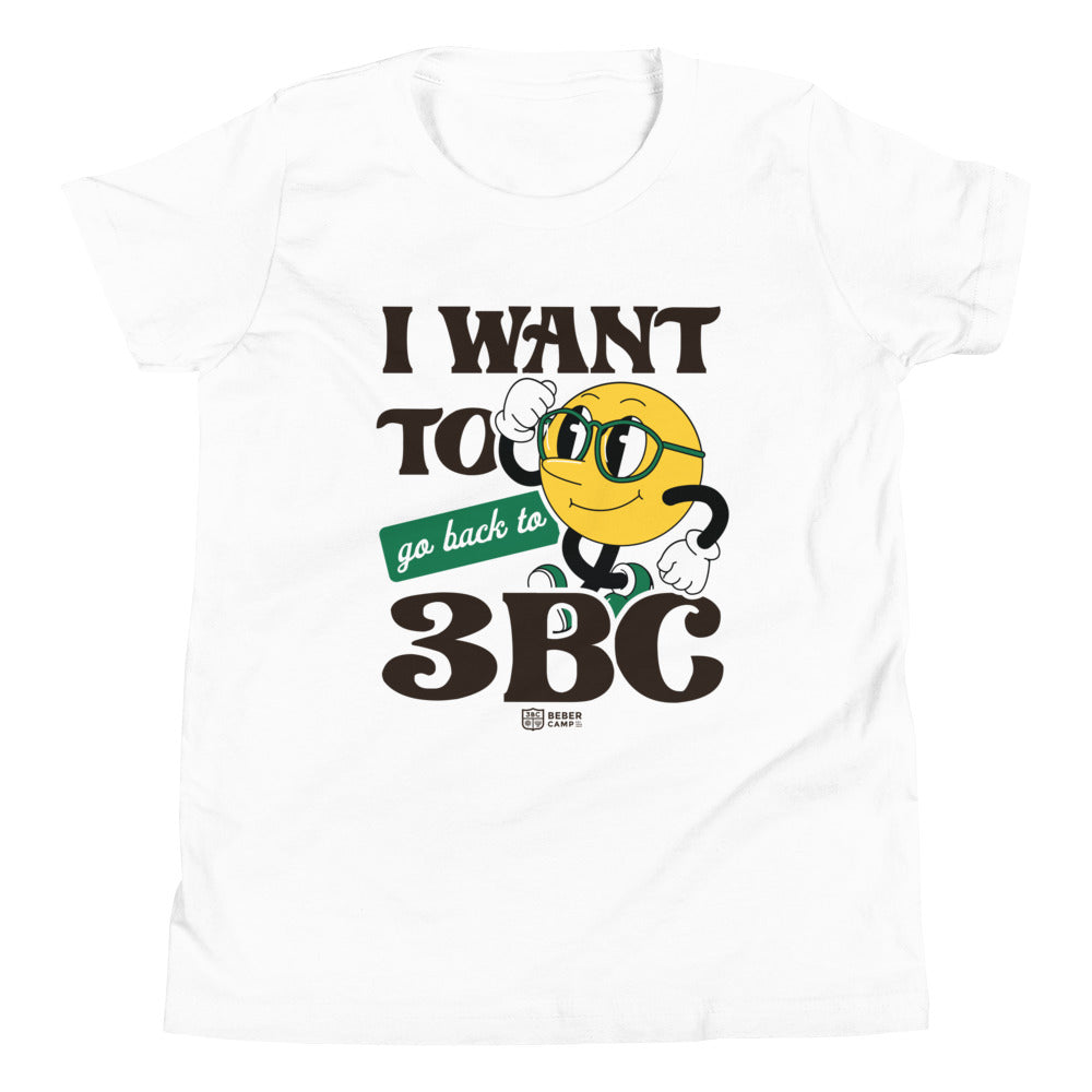 I Want To Go Back To 3BC (Retro) Youth T-Shirt