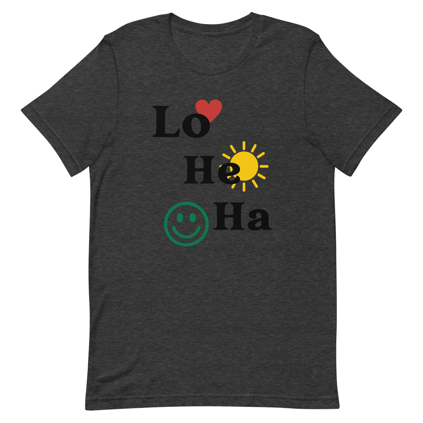 Lo He Ha Unisex Adult T-Shirt