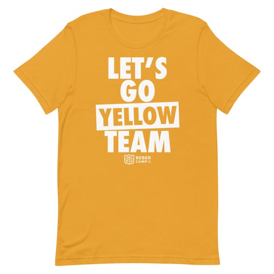 Let's Go (Yellow) Adult Unisex T-Shirt