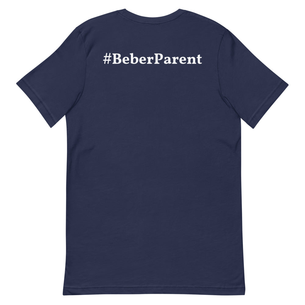 #BeberParent Unisex Adult T-Shirt