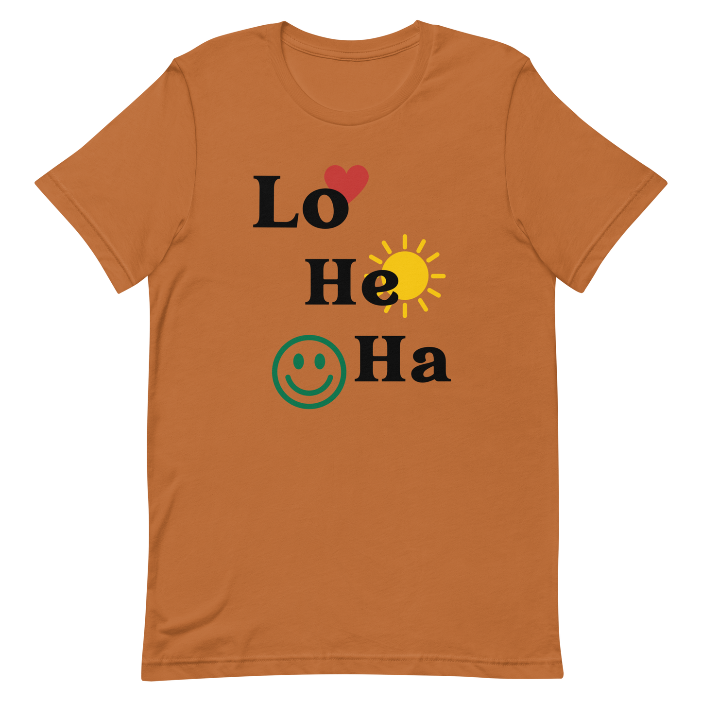 Lo He Ha Unisex Adult T-Shirt