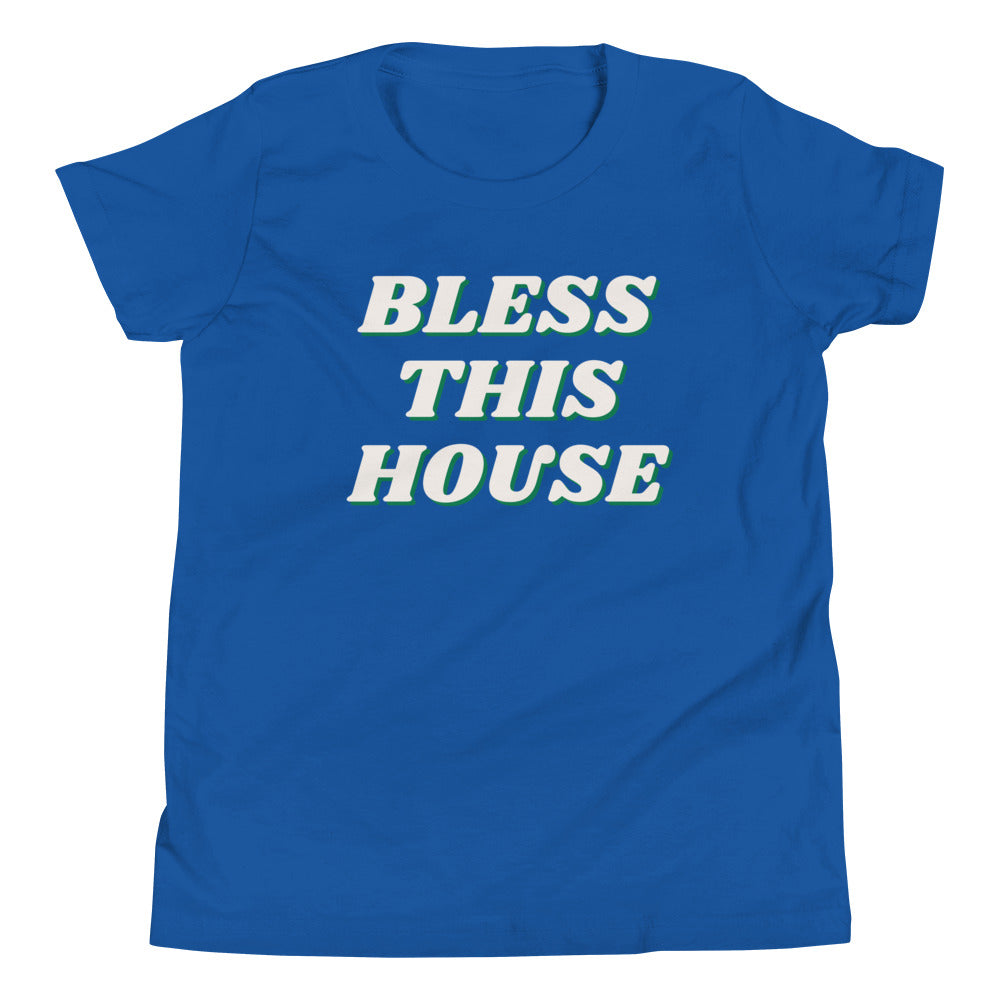 Bless This House Youth T-Shirt